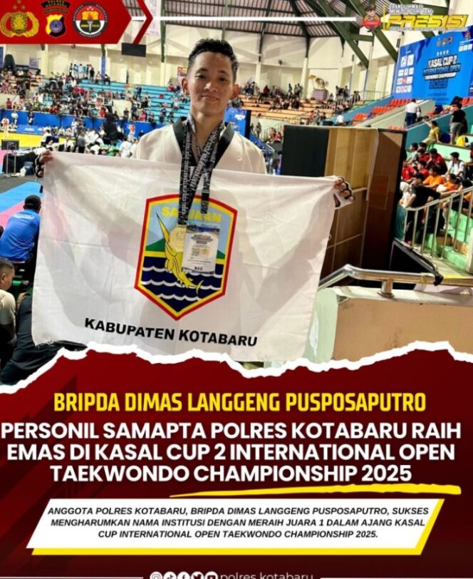 
					Bripda Dimas Langgeng Harumkan Nama Polres Kotabaru dengan Emas di Kasal Cup 2 Taekwondo Internasional