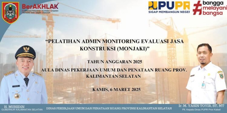 Dinas PUPR Kalsel Gelar Pelatihan Admin MONJAKI untuk Kualitas Proyek yang Lebih Baik