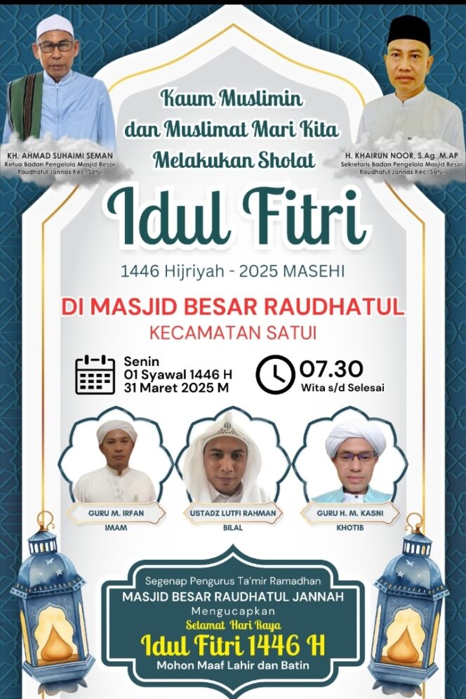 
					Info Sholat Idulfitri 2025  Masjid Besar Raudatul Jannah Kecamatan Satui