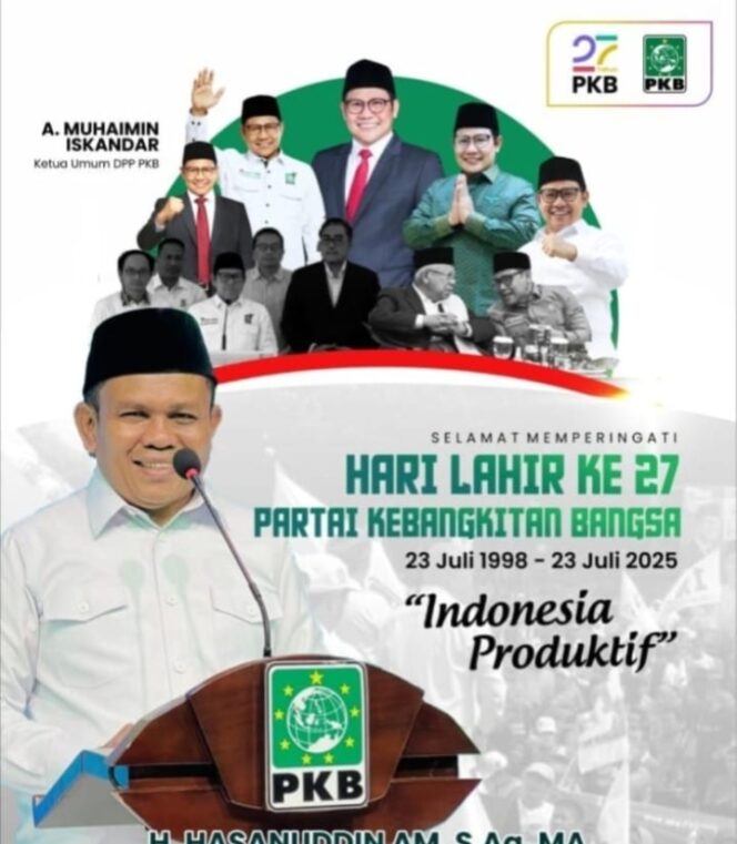 
					Peringatan Harlah ke-27 Tahun 2025  Ketua DPC PKB H.Hasanuddin Komitmen untuk Mewujudkan Indonesia Yang Produktif.