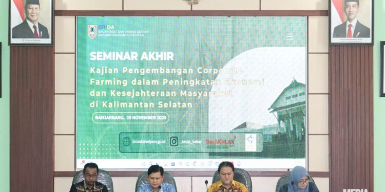 BRIDA Kalsel Gelar Seminar Akhir Kajian Corporate Farming untuk Dorong Penguatan Ekonomi dan Ketahanan Pangan