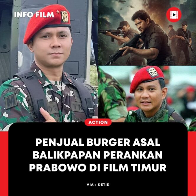 
					Penjual Burger Asal Balikpapan Perankan Prabowo di Film ‘Timur’