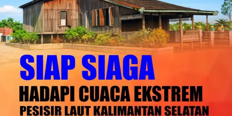 BPBD Kalsel Imbau Warga Pesisir Siaga Hadapi Cuaca Ekstrem