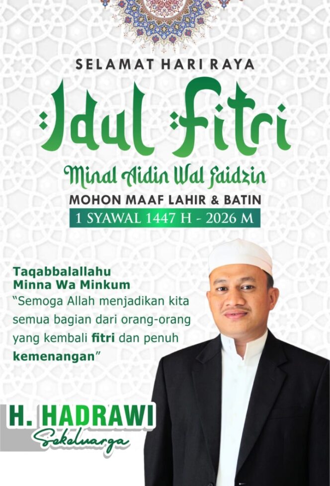 
					Wakil Ketua DPC PKB. Guru H.Hadrawi  Beri Ucapkan Selamat Hari Raya Idul Fitri 1447 2026.