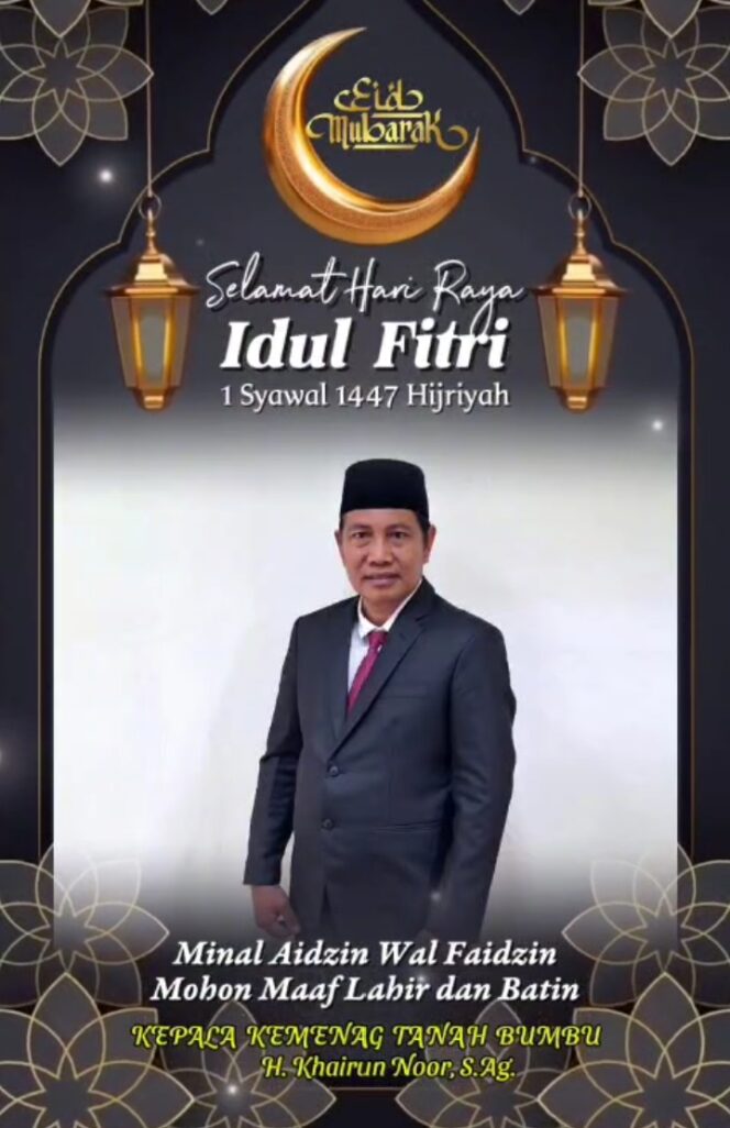 
					Rayakan Kemenangan, Kepala Kemenag Kabupaten Tanah Bumbu Sampaikan Pesan  Idul Fitri 1447 H 2026.